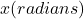 x (radians)