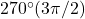 270^\circ (3\pi/2)