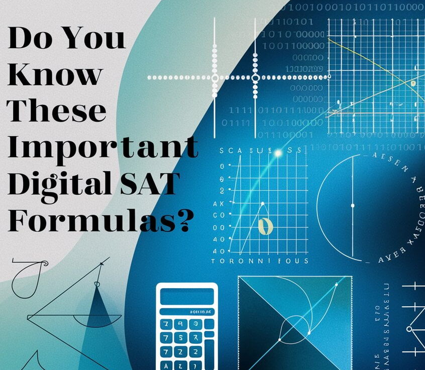 Do You Know These Important Digital SAT Formulas?